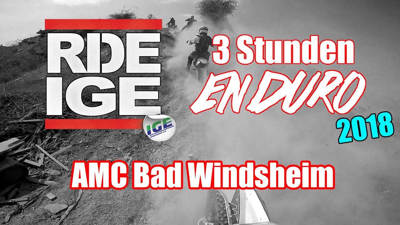 IGE 3H Enduro - BAD WINDSHEIM 2018 // Start + 1 Runde