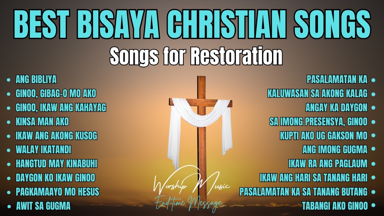 Best Bisaya Christian Songs| 
