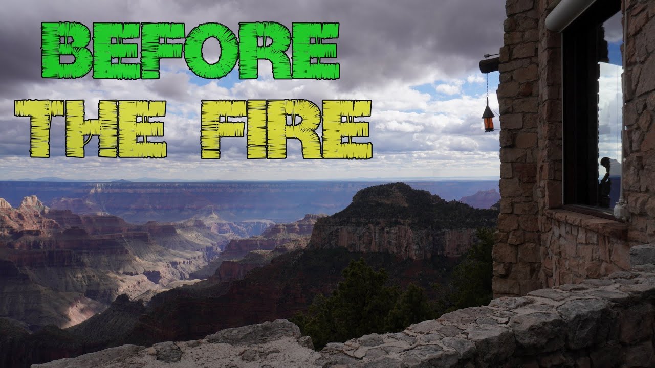 Grand Canyon North Rim Lodge & Campground before the Dragon Bravo fire