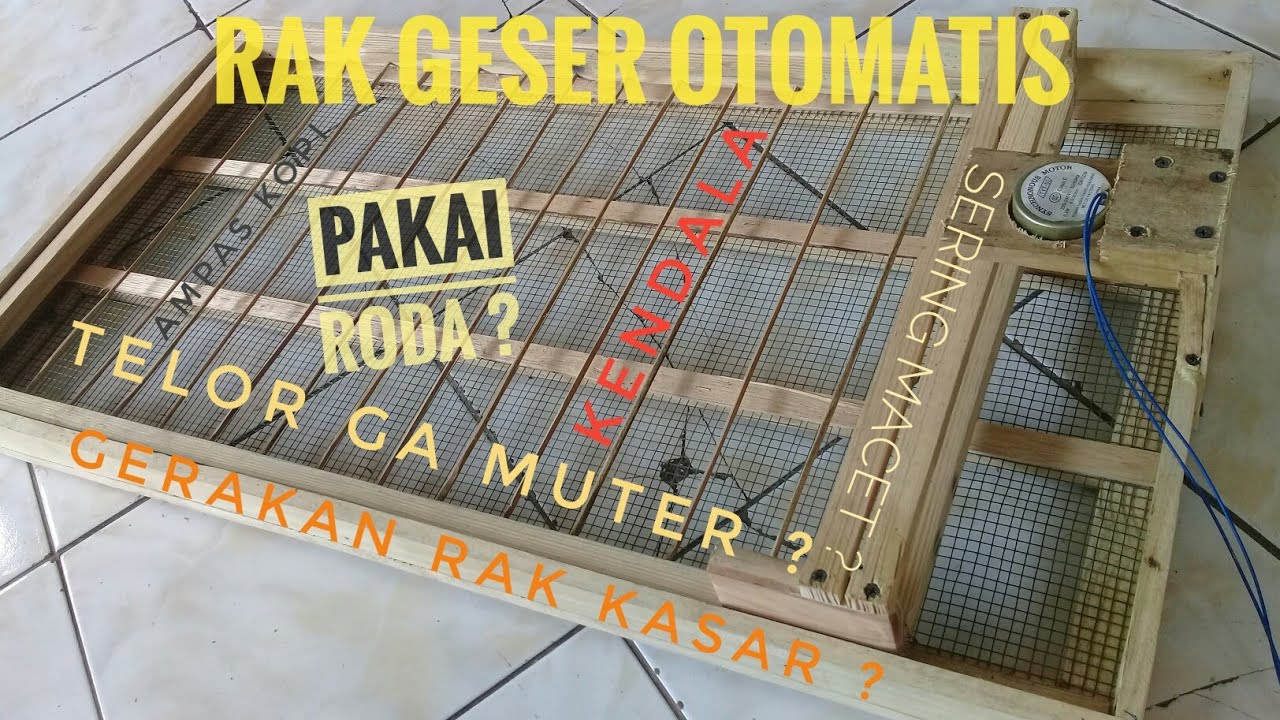 kendala rak geser mesin tetas otomatis