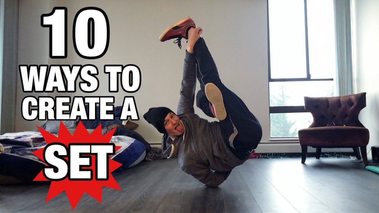 Breaking Tutorial | How To Make A Set | 10 Different Ways - OverExplained