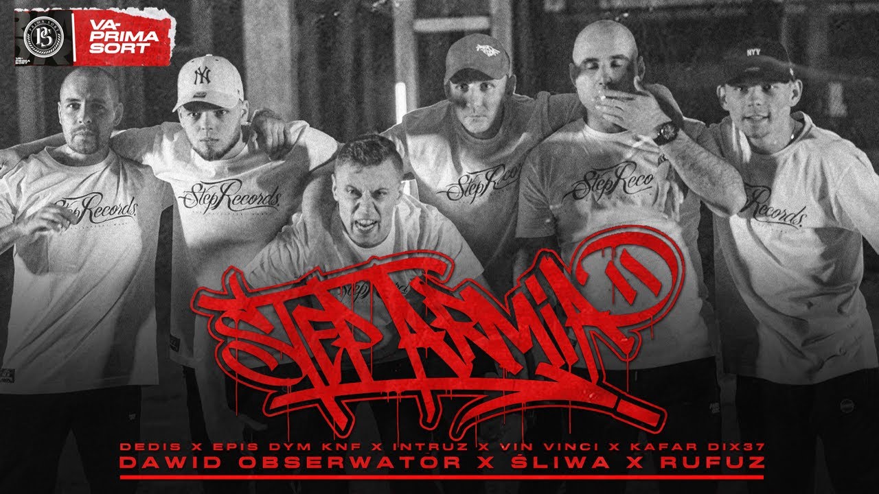 Dedis, Epis DYM KNF, Intruz, Vin Vinci, Kafar Dix37, Dawid Obserwator, Śliwa, Rufuz -  STEP ARMIA