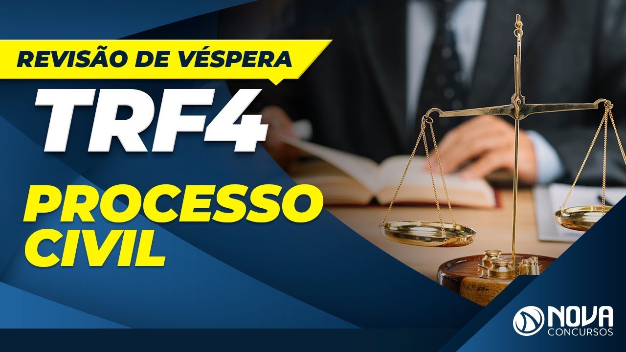 Concurso TRF4 2019 - Revis&atilde;o de V&eacute;spera - Processo Civil