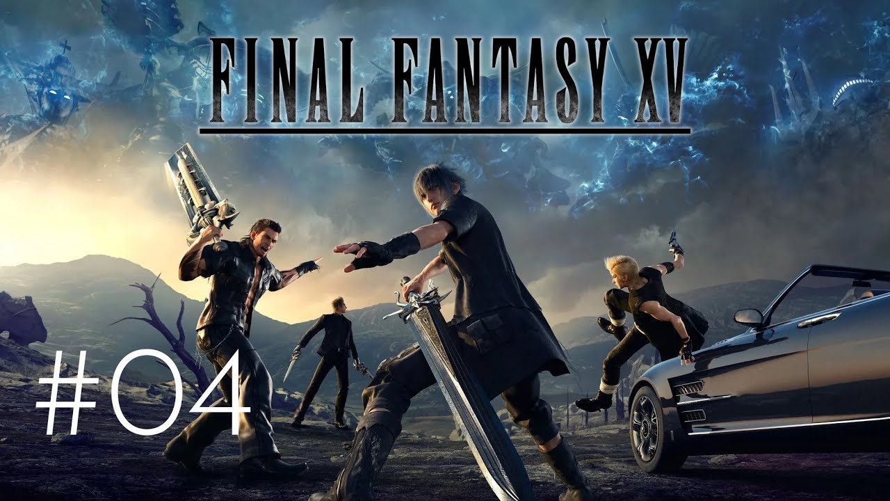 🔔🚨 Explorando Cleigne y las Fauces del Ravatogh | Final Fantasy XV | #04