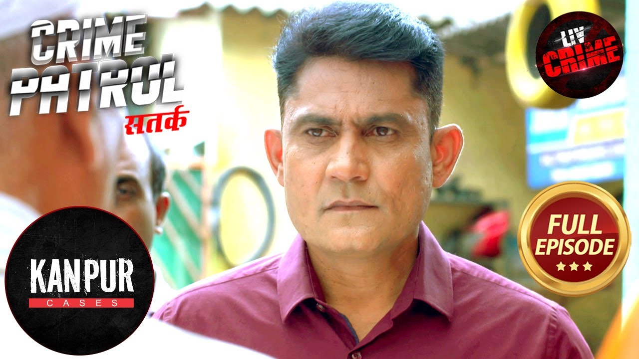 एक Driver के साथ हुए Crime Case में Police हुई लाचार | Crime Patrol Satark S2 | Kanpur Special Case