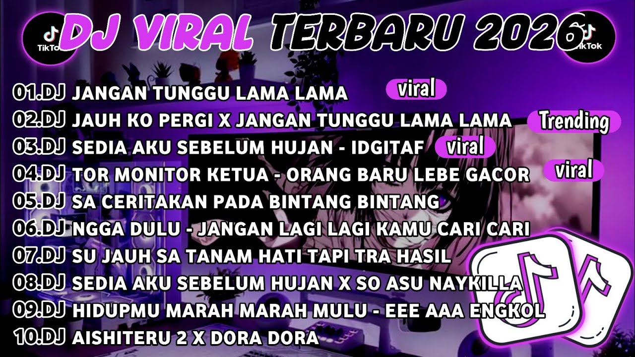 DJ TIKTOK TERBARU 2026🎵DJ JANGAN TUNGGU LAMA LAMA🎵DJ JAUH KO PERGI X JANGAN TUNGGU LAMA
