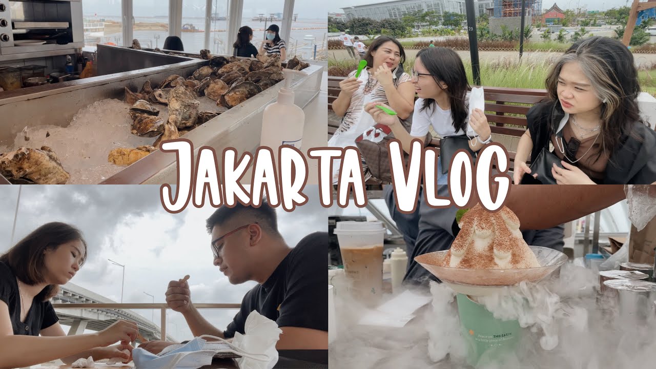 Jakarta Vlog - Mie Ayam Asun, Oyster Dealer, Ikkudo Ichi, PIK 2