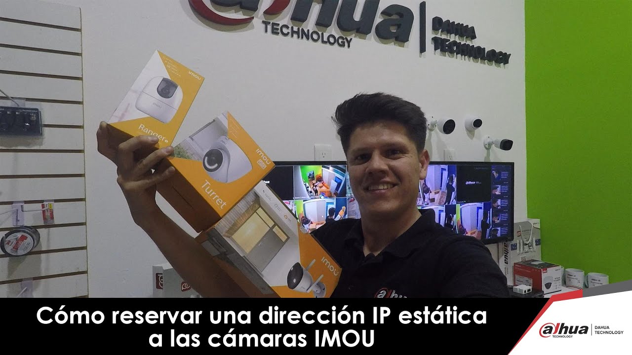 Como reservar una dirección IP fija a cámara IMOU y evitar error 
