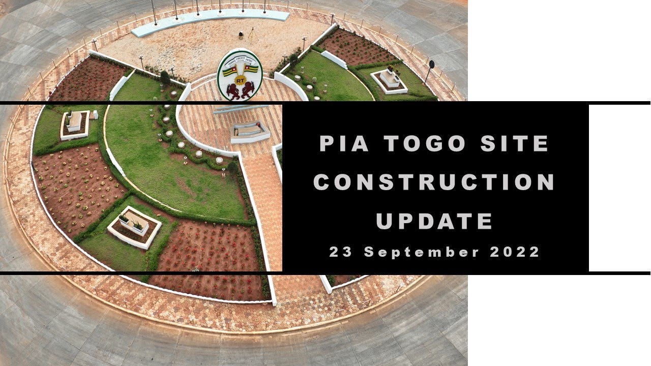 PIA Togo Site Construction Update -  23 sep 2022