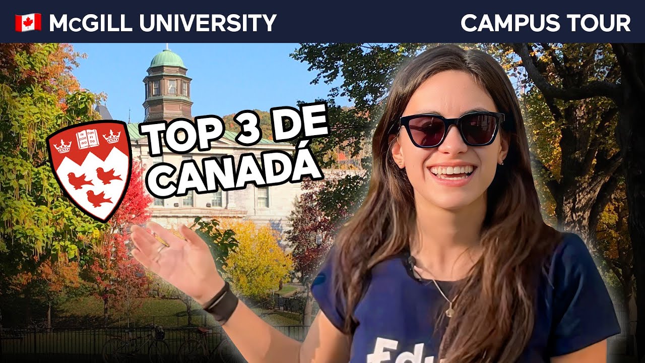 Conoce una de las mejores universidades de Canadá 🤩 (🥉: McGill University)