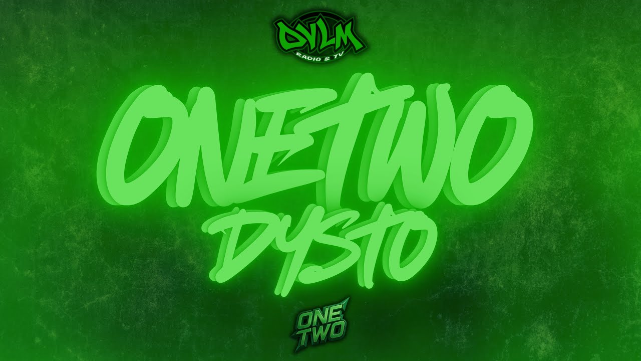 ONE TWO DYSTO