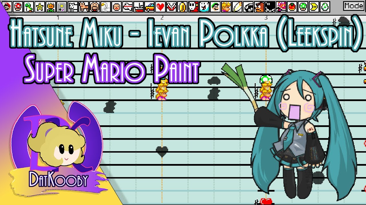 Hatsune Miku - Ievan Polkka (Leekspin) - Super Mario Paint