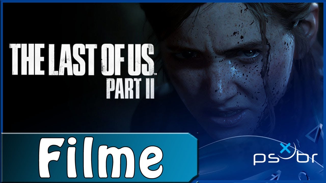 The Last of Us Part 2 - FILME - História COMPLETA com Dublagem e Legendas em Português do Brasil