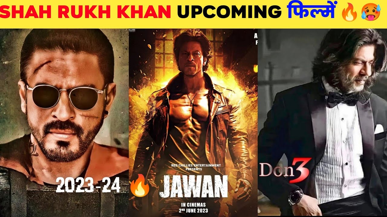 Top 07 Upcoming Biggest Shah Rukh Khan (Srk) Movies in 2023 & 2024 | Jawan To Don 3 All Srk Upcoming