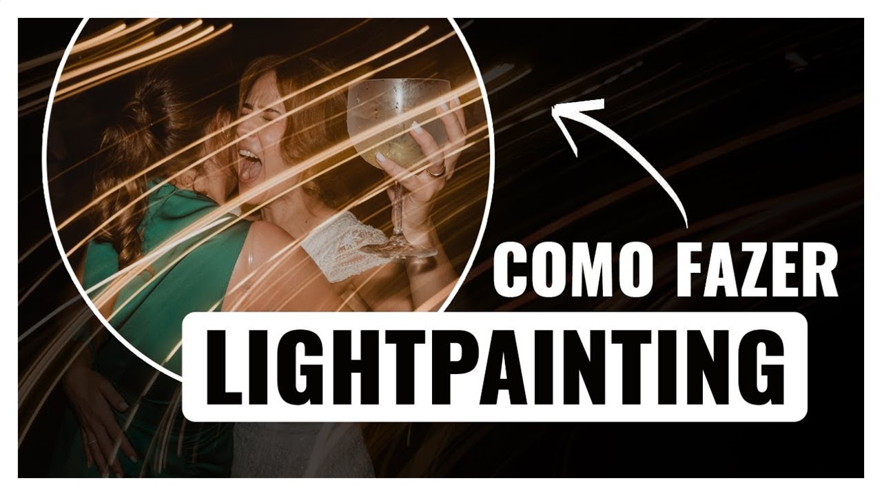 O Segredo do LIGHT PAINTING: como fazer FOTOS INCRÍVEIS nas festas de CASAMENTO