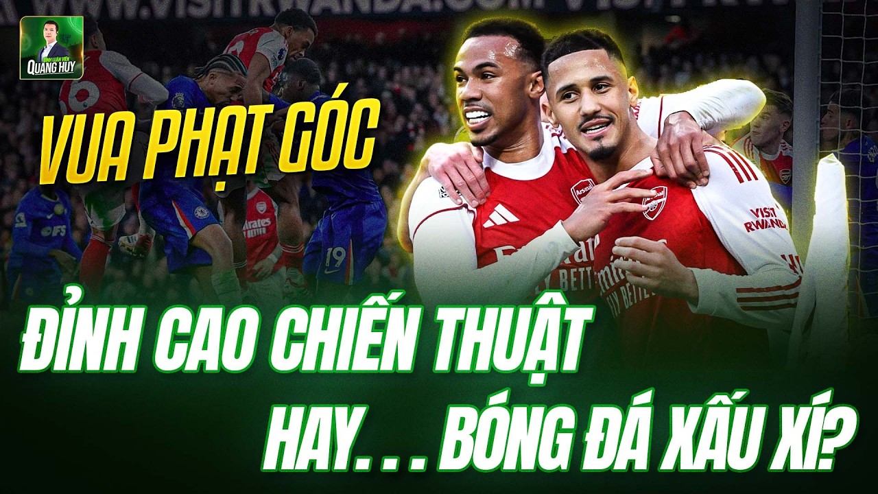 ❌ ARSENAL LÀ ÔNG VUA PHẠT GÓC: ĐỈNH CAO CHIẾN THUẬT CỦA MIKEL ARTETA HAY CHỈ LÀ THỨ BÓNG ĐÁ XẤU XÍ?