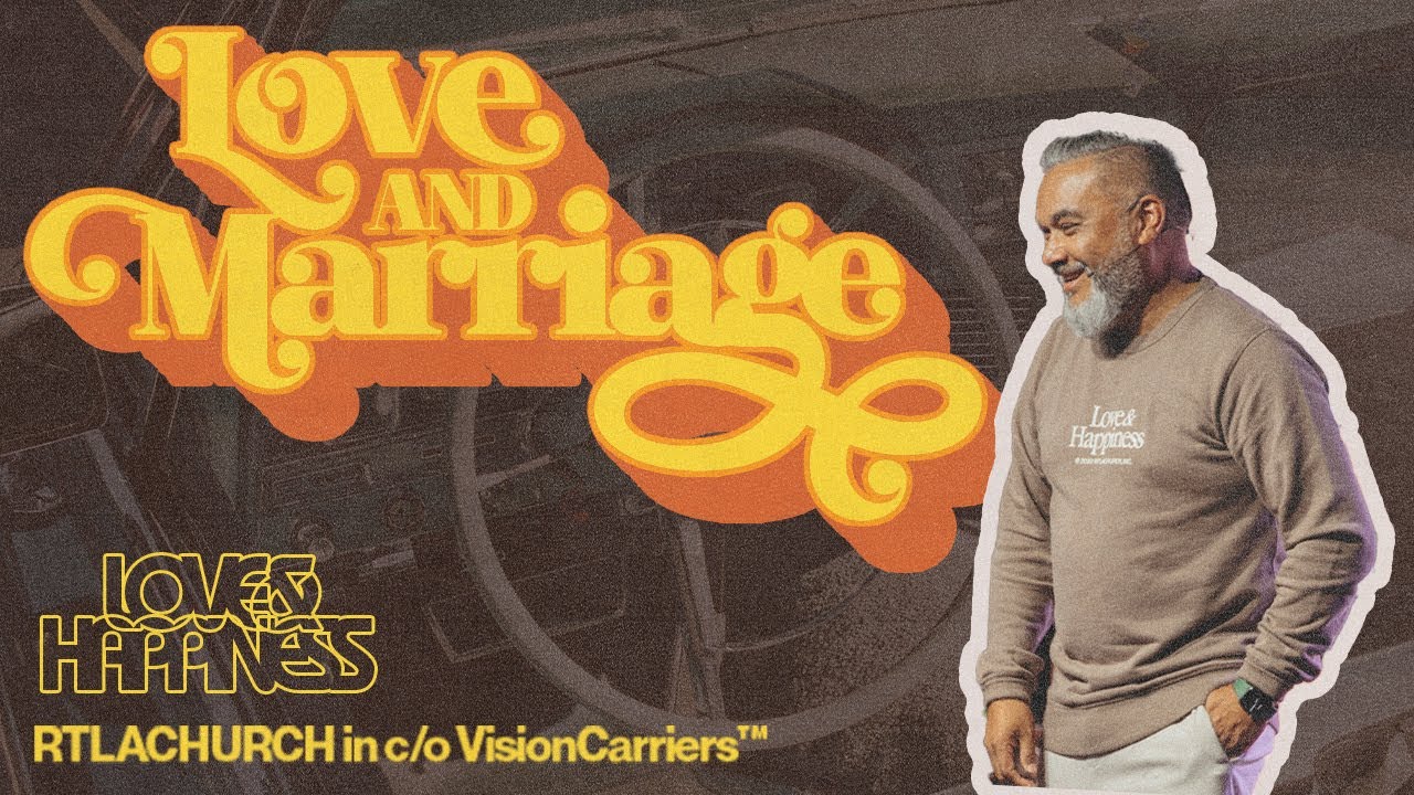 LOVE AND MARRIAGE// AMOR Y MATRIMONIO (Love & Happiness)
