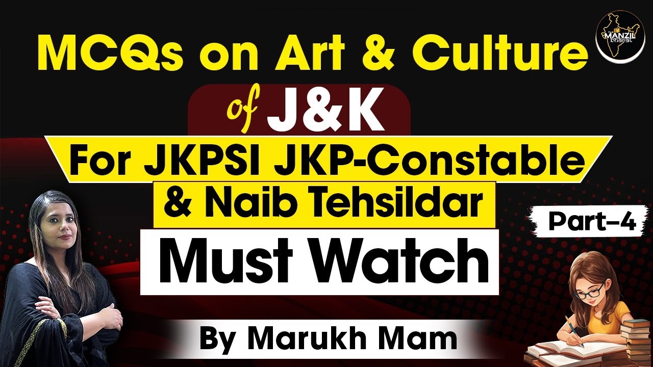 MCQs on Art & Culture Jammu & Kashmir For JKPSI JKP-Constable #jkpsi #jkpconstable By Marukh Mam