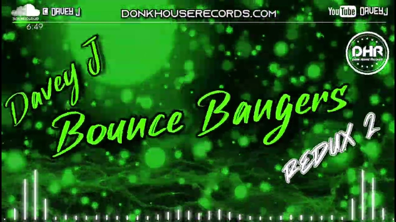 Davey J - Bounce Bangers Redux 2 - DHR