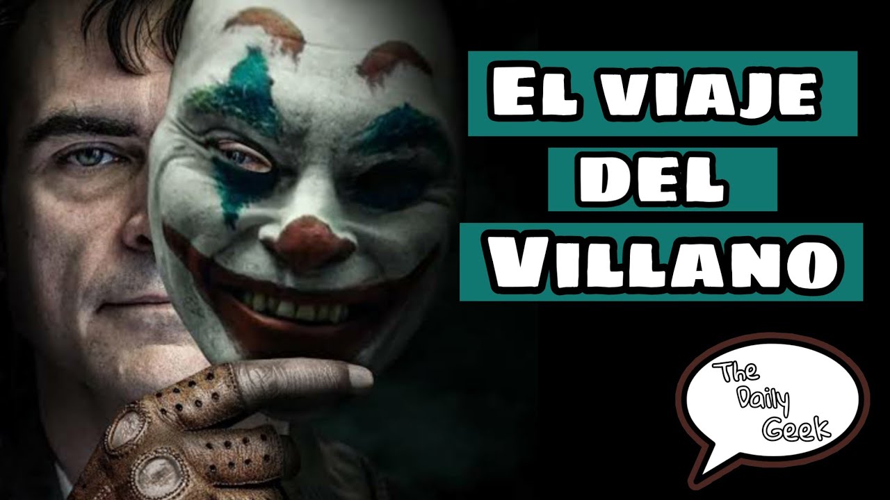 El viaje del villano | Mi reinterpretación del trabajo de Joseph Campbell