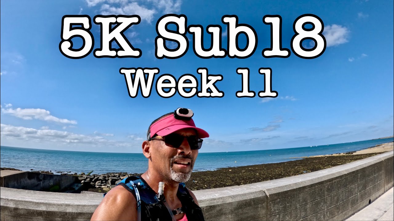 5K Sub 18 week 11