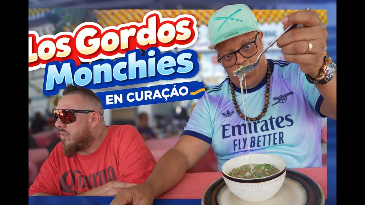 Comiendo en Curaçao #LosGordosMonchies