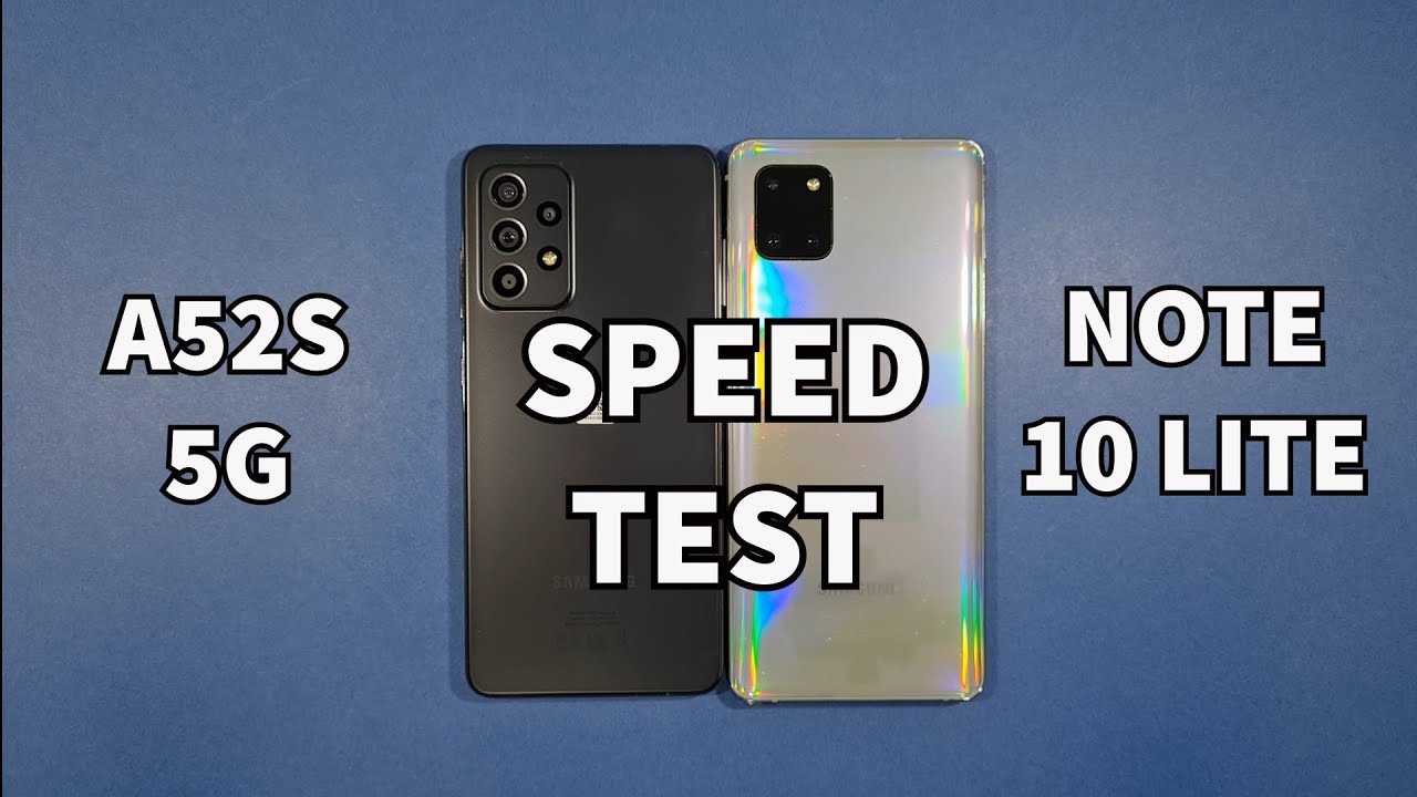 Samsung A52S 5G vs Samsung Note 10 Lite Speed Test