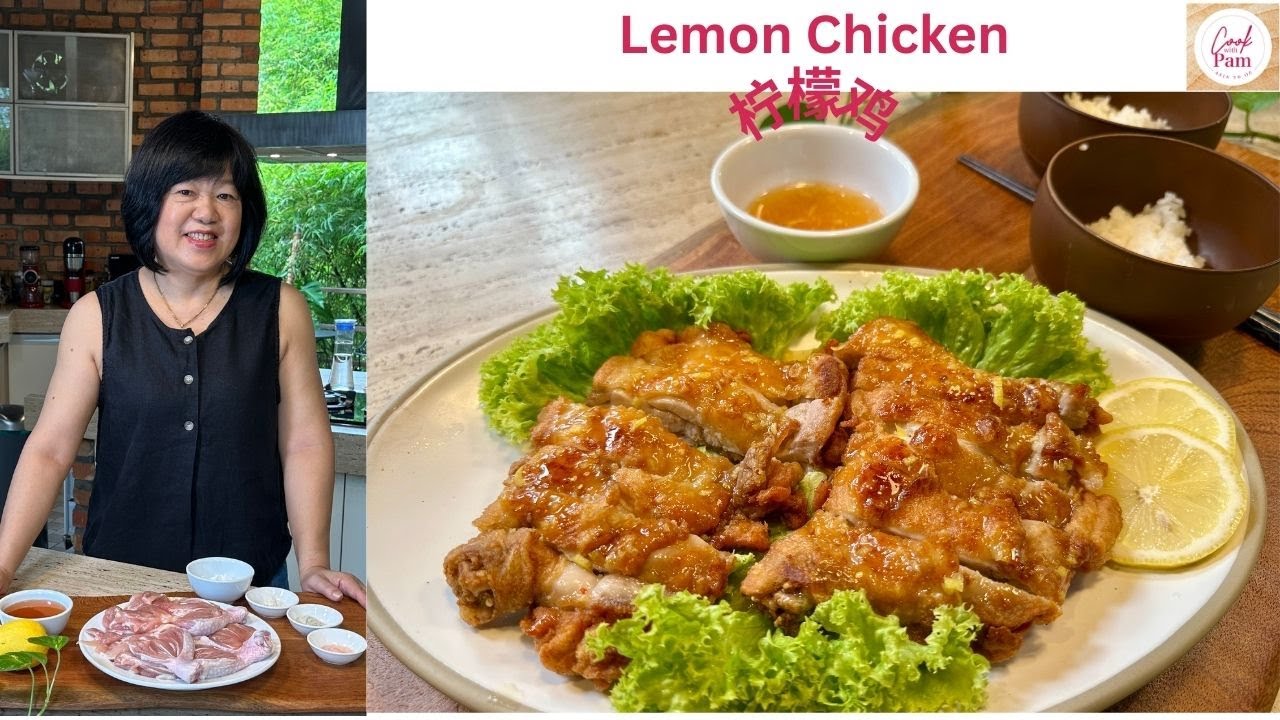 Lemon Chicken 柠檬鸡 | Malaysian Favourite | Cook with Pam ASIA TO OZ