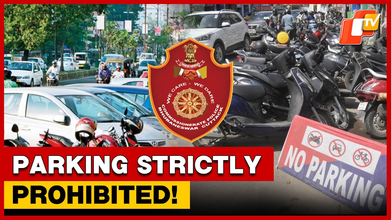 Commissionerate Police Enforces Strict No-Parking Rules In Bhubaneswar | OTV