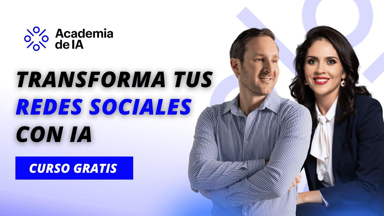 CLASE GRATIS: Aprende Inteligencia Artificial para Redes Sociales en 90 min