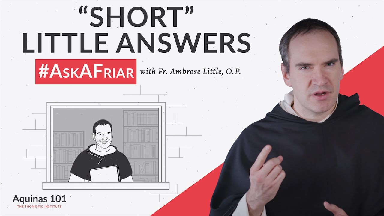 Естественный закон, христианское спасение и многое другое! #AskAFriar (Аквинат 101)