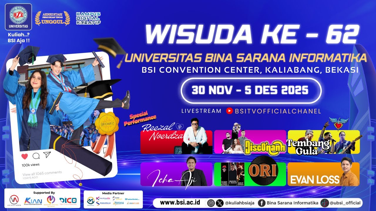 WISUDA UBSI JAKARTA ke-62 | Minggu, 30 November 2025 | KULIAH..? BSI AJA !!