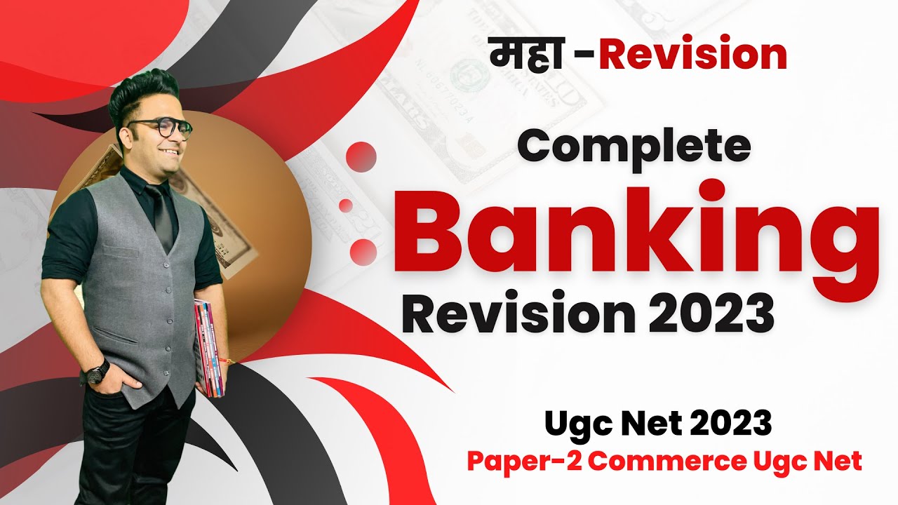 Complete Banking Revision || Banking Ugc Net || Paper 2 Commerce Ugc Net