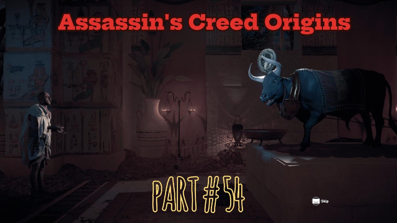 Assassin's Creed Origins Part 54 gameplay