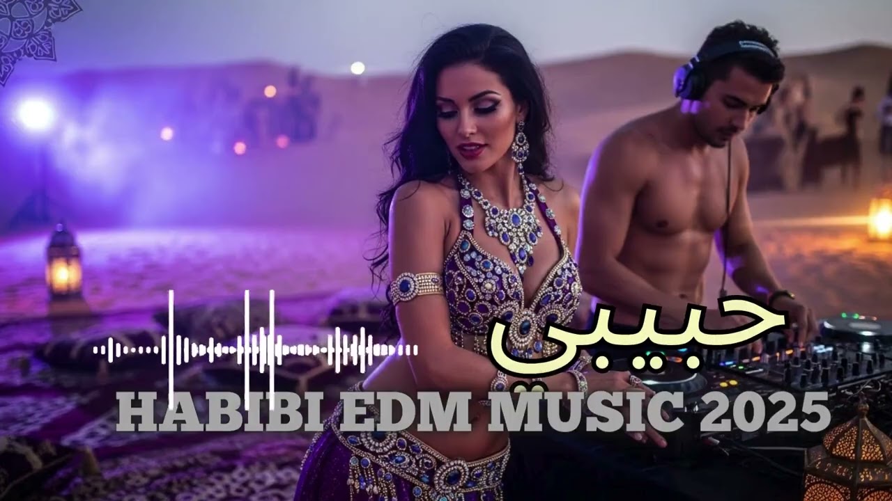 Sahara Night Arabic EDM 2025 🔥 | Habibi Remix & Middle Eastern Groove