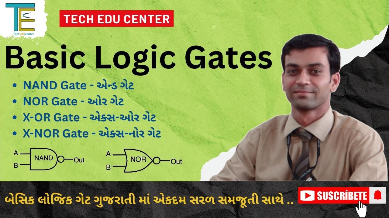 Logic Gates in Gujarati | NAND NOR XOR XNOR | Digital Electronics | Diploma & Engineering Students