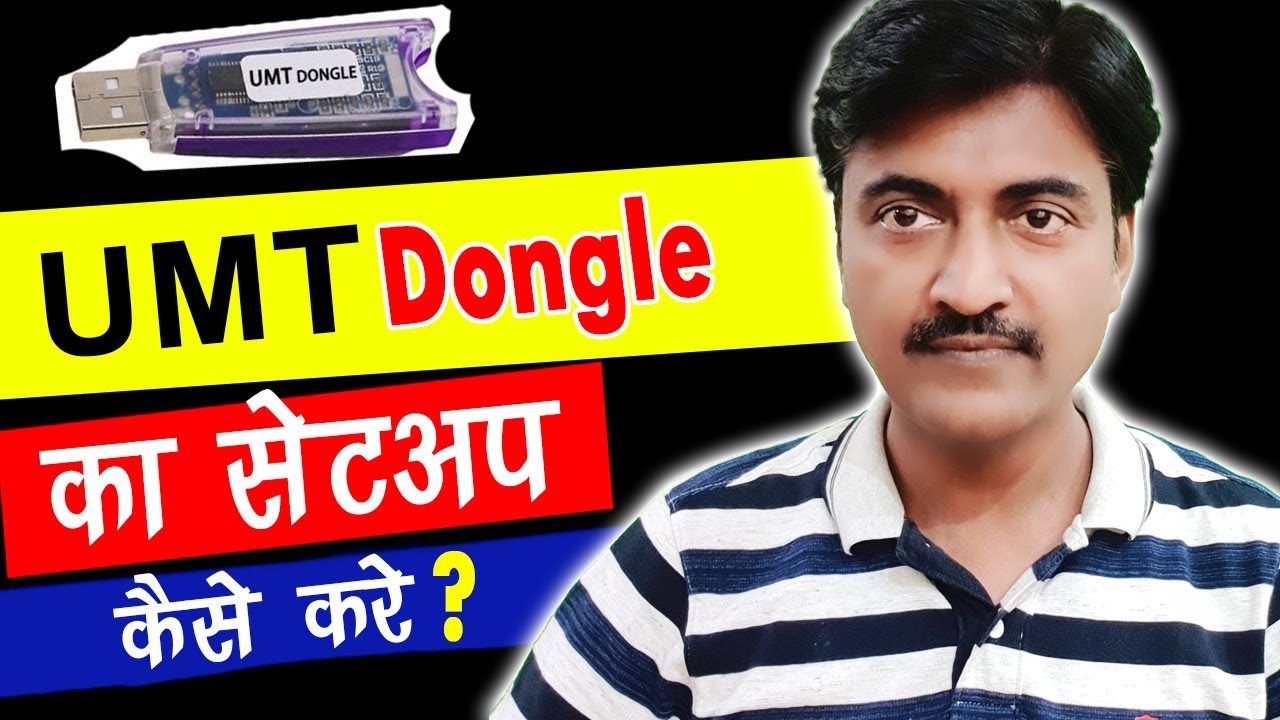How to install UMT dongle step by step process
