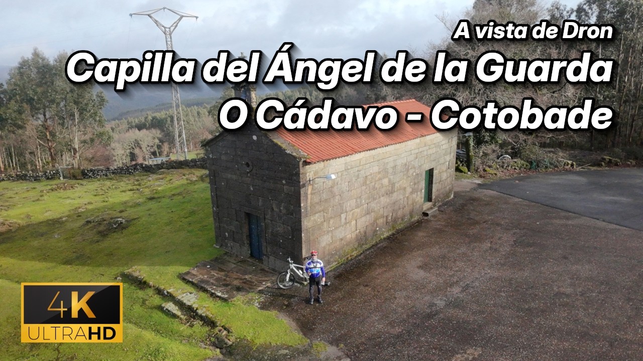 Capilla del Ángel de la Guarda - O Cádavo, Cotobade a vista de dron (08/02/2026) | DJI Neo