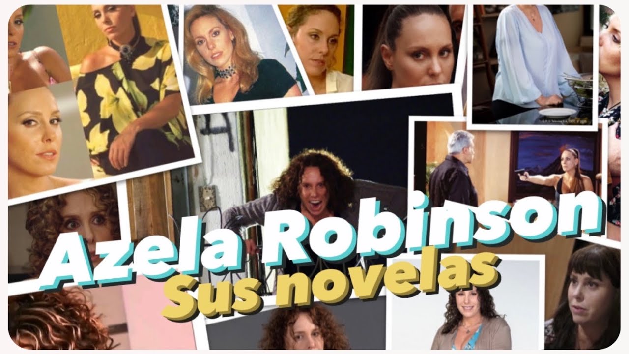 Las novelas de Azela Robinson