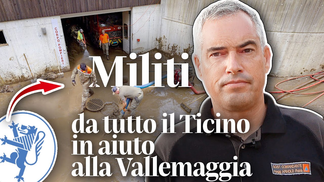 Militi da ogni parte del Ticino in aiuto all’Alta Vallemaggia 🔺