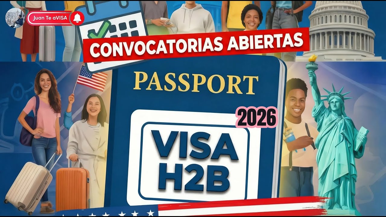 Empezaron las convocatorias para la visa H2B | 2026