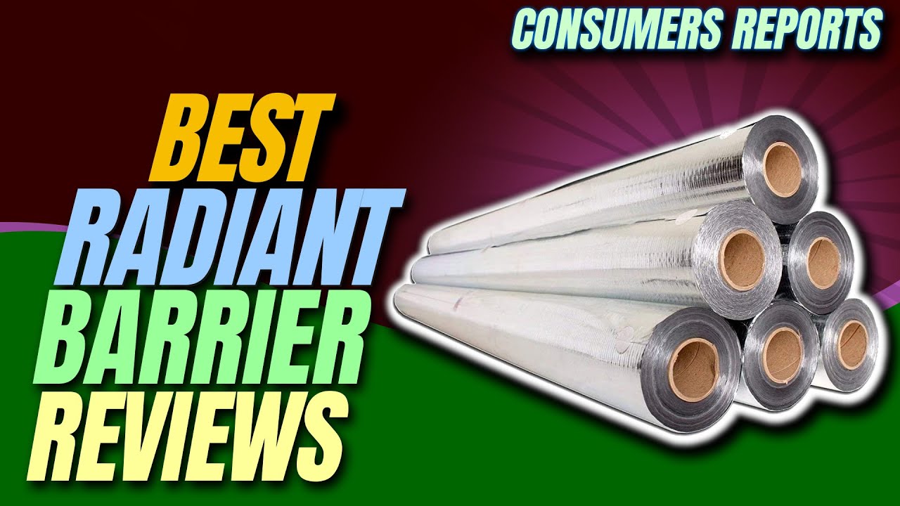 ✅Top 5 Best radiant barrier | Attic insulation baffles | radiant barrier attic |Reflectix insulation
