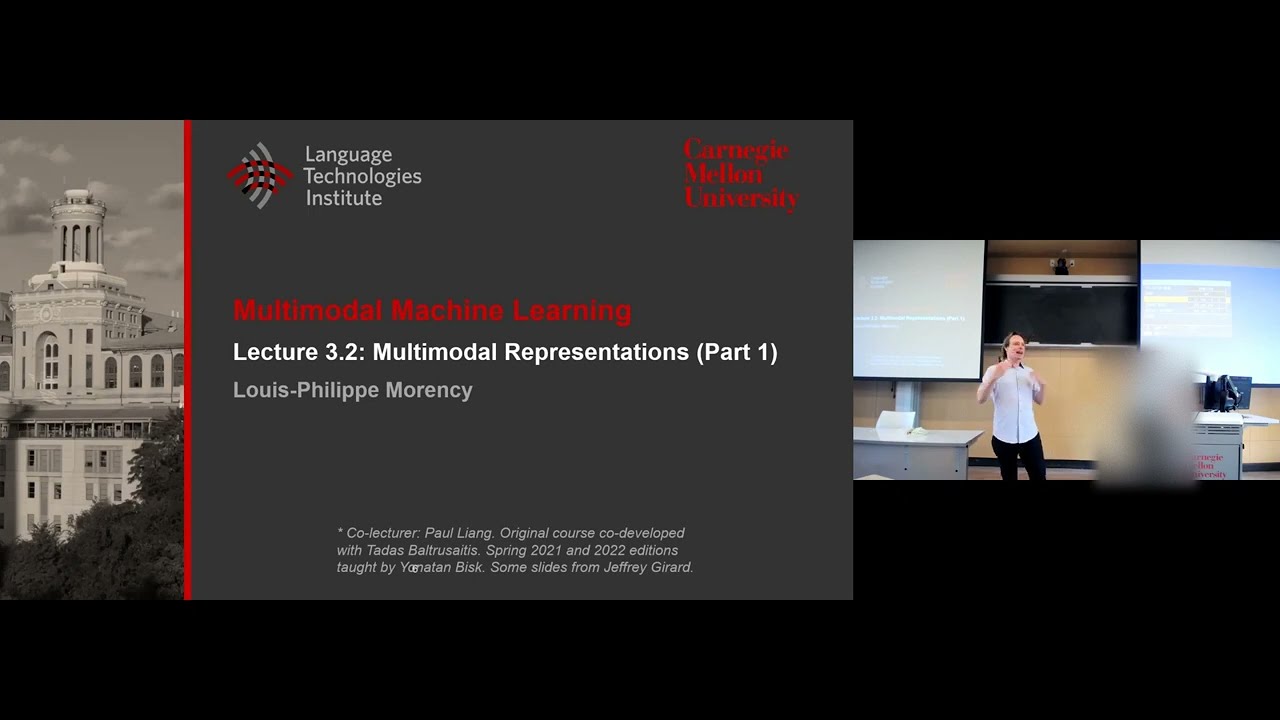 Lecture 3.2 - Multimodal Representations (CMU Multimodal Machine Learning course, Fall 2022)