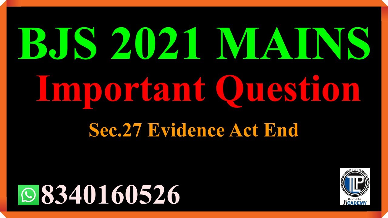 #biharjudicial #bjs2021 #bpsc Evidence Act- Section 27 Last #tlpacademy #tlpjudicialacadey