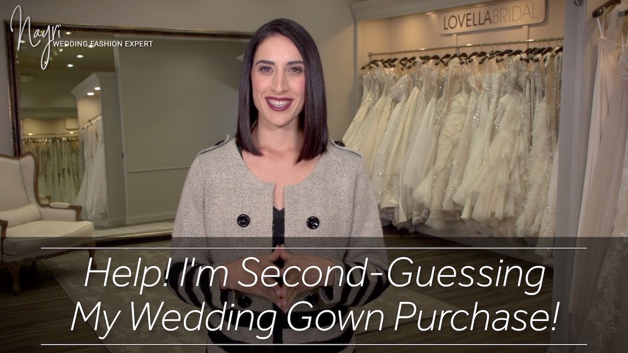 Help! I'm Second Guessing My Bridal Gown Purchase!