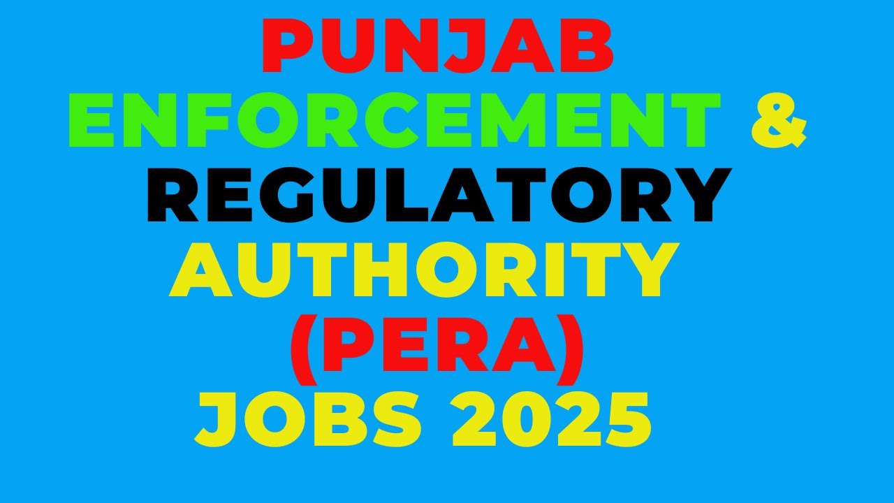 Punjab Enforcement and Regulatory Authority (PERA) | Complete Guide 2025
