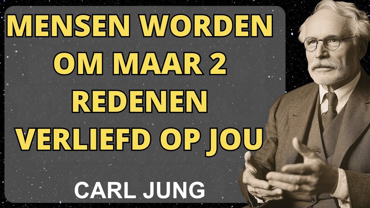 As Mensen Worden Alleen Om Twee Redenen Verliefd Op Jou | Carl Jung