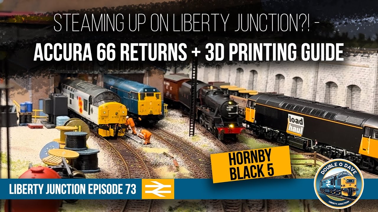 Дым!?! Accurascale 66 возвращается! + Руководство по 3D-печати Liberty Junction Ep73 Hornby Black 5