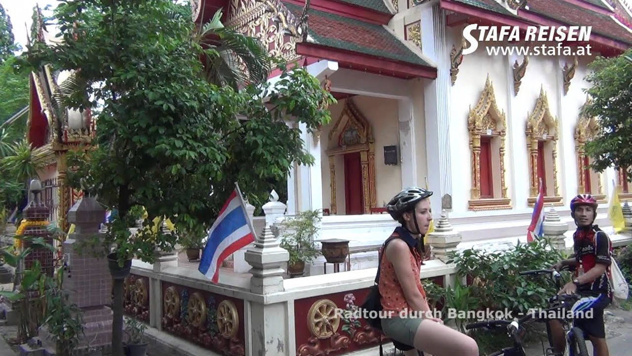 STAFA REISEN Video: Rad Tour Bangkok, Thailand