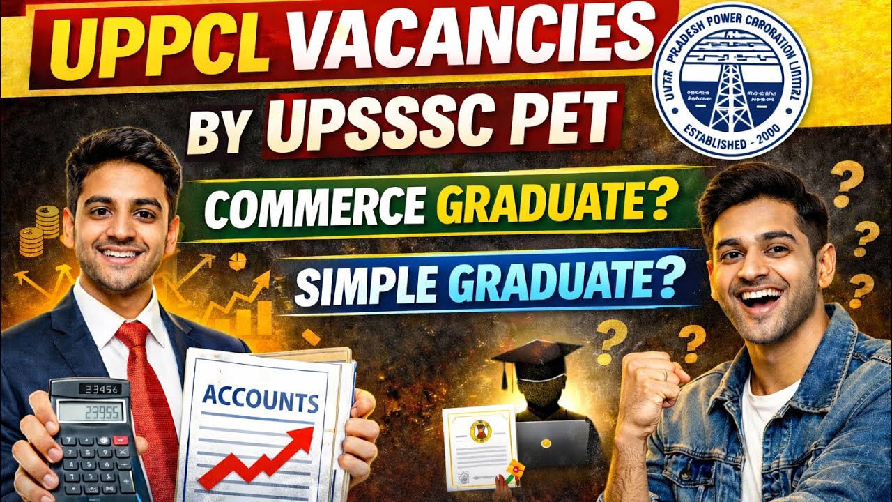UPPCL Vacancies via UPSSSC PET | Commerce & Simple Graduate Eligible?#upsssc #pet #uppcl #news #job 